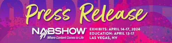 NAB Show Opens