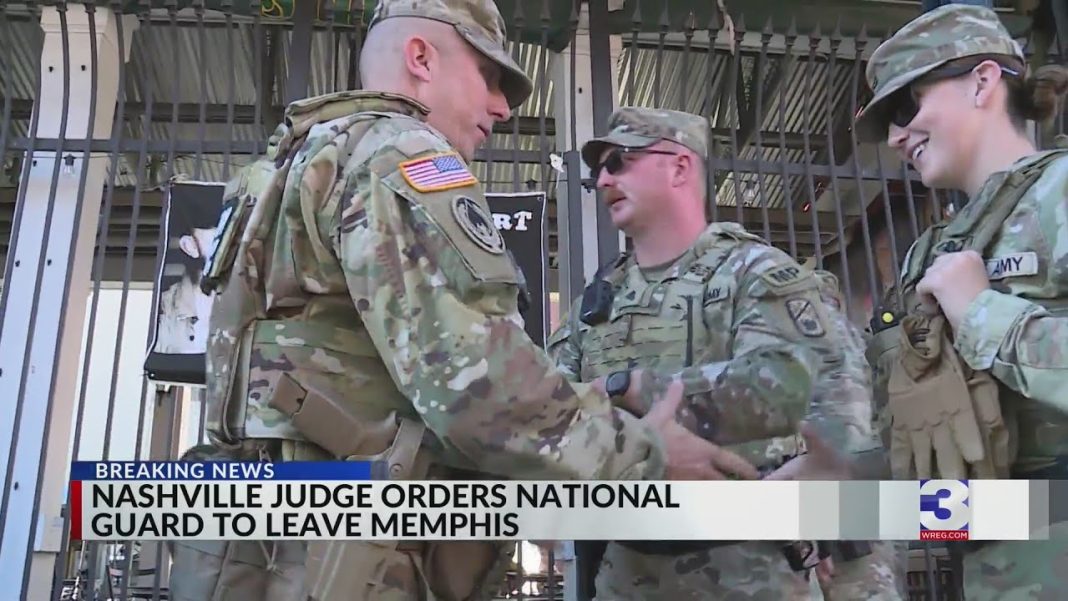 Nashville judge tells National Guard to pack up and leave Memphis! (Video)
